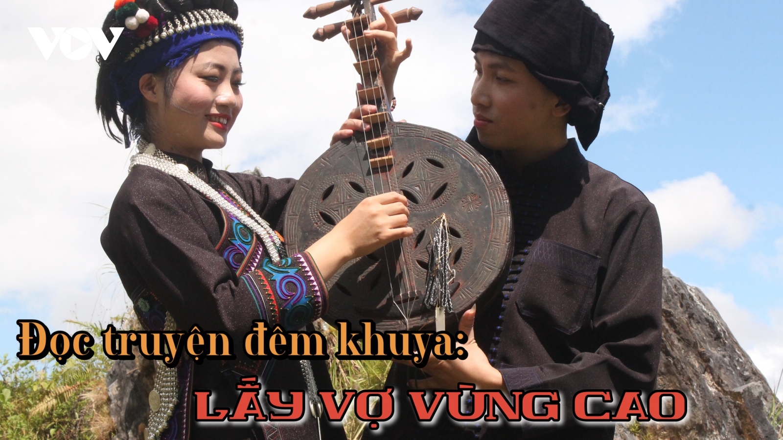 Truyện ngắn "Lấy vợ vùng cao" - Gian nan làm giàu